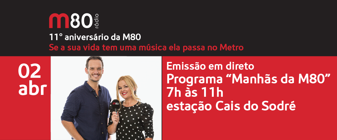 Manhãs da M80 ao vivo e a cores no Metro!