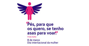 Dia Internacional da Mulher 2021