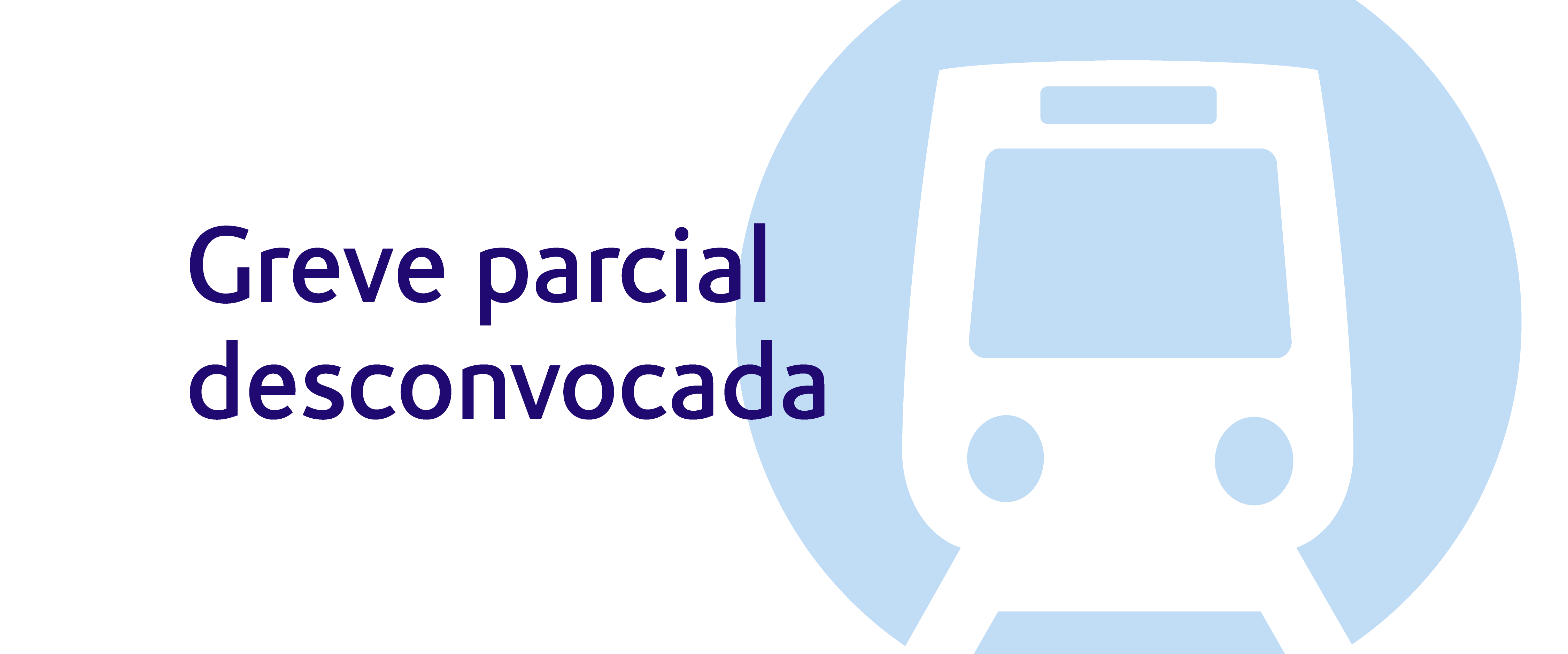 Greve parcial desconvocada