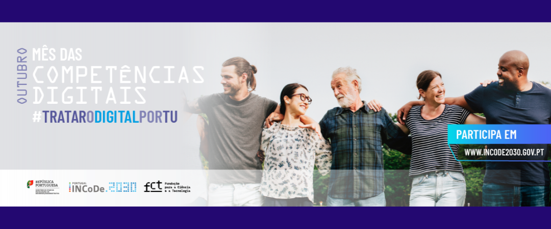 Outubro: Mês das competências digitais. #TRATARODIGITALPORTU Outubro: Mês das competências digitais. #TRATARODIGITALPORTU