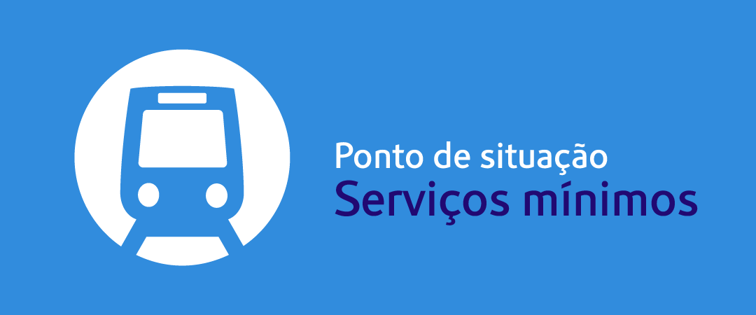 Ponto de situação serviços mínimos Ponto de situação serviços mínimos