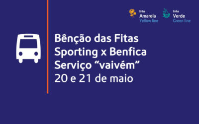 Metropolitano de Lisboa disponibiliza autocarro “vaivém” para Bênção das Fitas e jogo de Futebol SCP/SLB