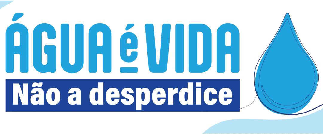 Água é vida. Não a desperdice Água é vida. Não a desperdice