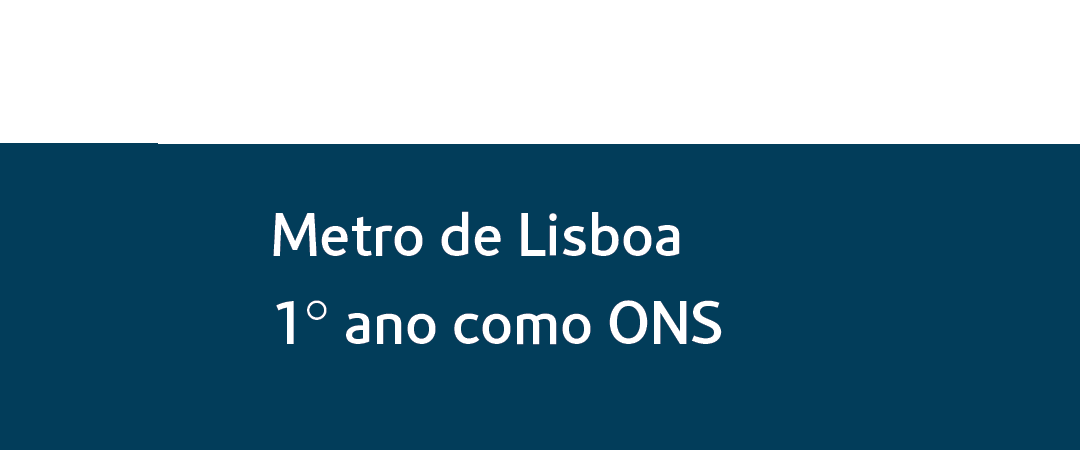 ONS Metro de LIsboa_1080x450_1 Contratos de Serviço Público de Passageiros de 1.ª Geração. Balanço e Futuro.