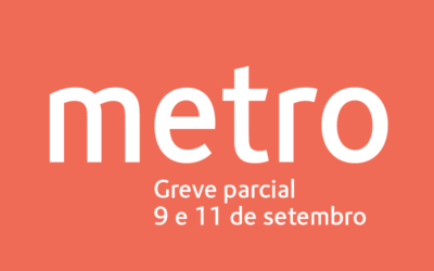 Greve parcial no Metro de Lisboa nos dias 09 e 11 de setembro