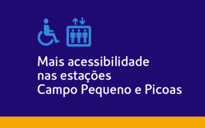 Estações Campo Pequeno e Picoas já dispõem de acessibilidade por elevador Inaugurados 6 elevadores