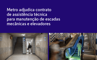 Metro adjudica contrato de assistência técnica para manutenção de escadas mecânicas e elevadores
