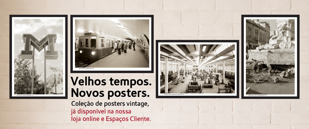Velhos tempos. Nosvos posters. já disponível na nossa loja online e Espaços Cliente.