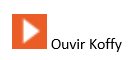 Ouvir Koffy