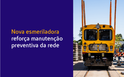 Metro de Lisboa recebe Esmeralda, um novo investimento na sua infraestrutura