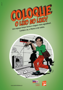 Coloque o lixo no lixo!