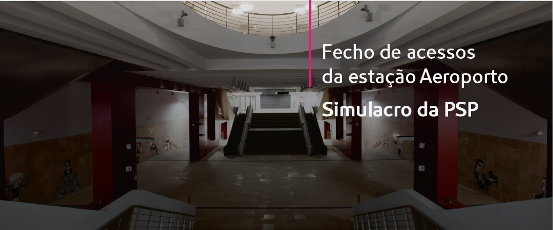 Simulacro da PSP na estação Aeroporto