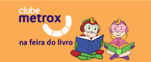 Clube Metrox vai à Feira do LIvro