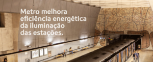 Metro melhora a iluminação das estações