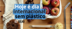 Dia mundial sem plástico