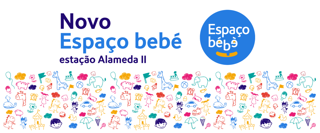 Novo Espaço Bebé na Estação Alameda II