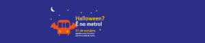 Halloween no Metro