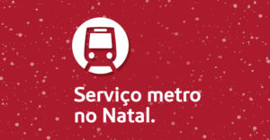 Serviço Metro no Natal