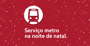 Serviço Metro no Natal
