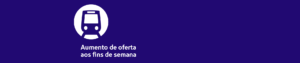 Aumento de oferta nos fins de semana