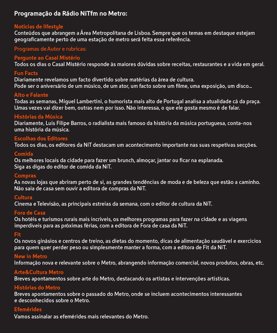 NiTfm I prog imag 1080x1300 Lista com a programação da emissão da Rádio NiT online no Metro