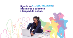 Liga-te ao 4_18 e sub23! Informa-te e submete o teu pedido online