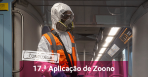 17.ª ação de desinfeção do Metro com Zoono