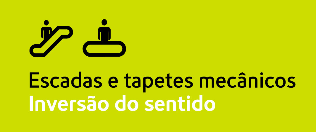 Inversão do sentido dos tapetes e escadas mecânicas