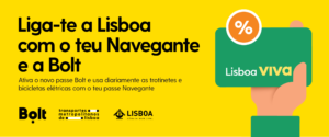 Liga-te a Lisboa com o Navegante e a Bolt