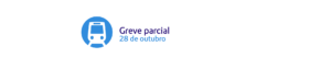 Greve parcial | 29 de outubro