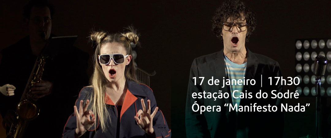 Ópera “Manifesto Nada”