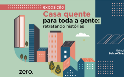 Exposição “Casa quente para toda a gente”
