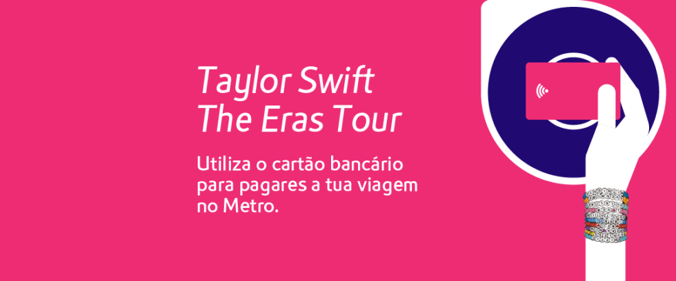 Taylor Swift | The Eras Tour - Metropolitano de Lisboa, E.P.E.