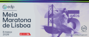 Banner promocional da EDP Meia Maratona de Lisboa 2026, com data 8 de março, destaque para os 35 anos da prova, imagem de uma corredora sobreposta à Ponte 25 de Abril e referência à corrida Vodafone 10K e à série SuperHalfs.